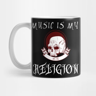 Music is my religion Mug